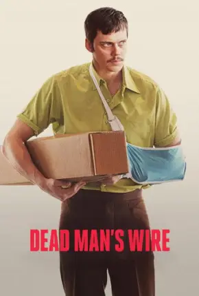 Dead Mans Wire - CAM - Legendado