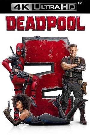 Deadpool 2 4K