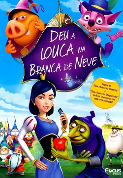 Deu a Louca na Branca de Neve