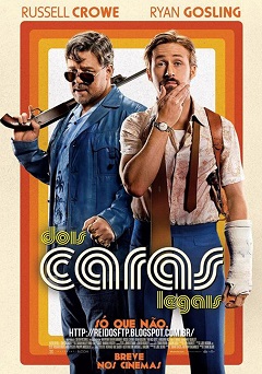 Dois Caras Legais - Legendado