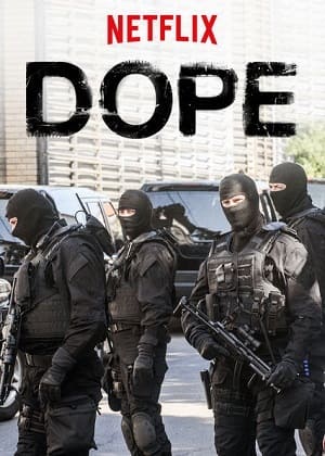 Dope - 1ª Temporada