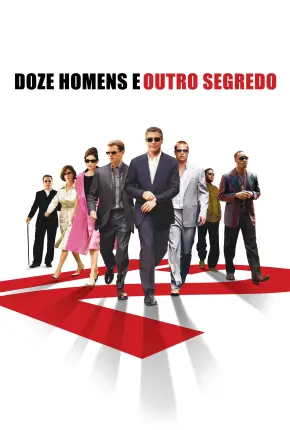Doze Homens e Outro Segredo - Oceans Twelve