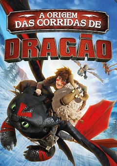 Dragões - A Origem das Corridas de Dragão