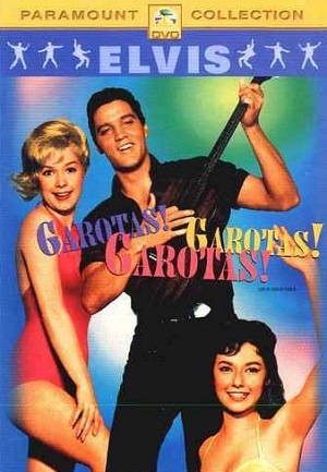 Elvis Presley - Garotas! Garotas! Garotas!
