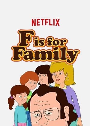 F Is for Family - 1ª Temporada