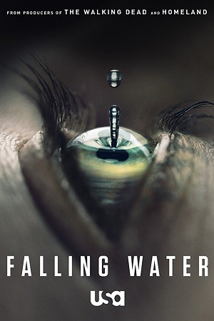 Falling Water - 1ª Temporada