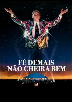 Fé Demais Não Cheira Bem