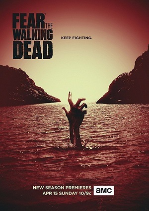 Fear The Walking Dead - 4ª Temporada Completa