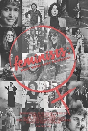 Feministas - O Que Elas Estavam Pensando?