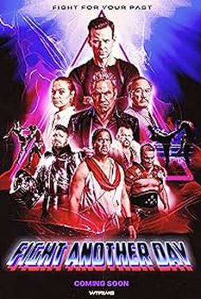 Fight Another Day - Legendado e Dublado