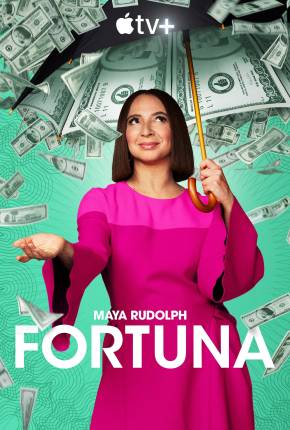 Fortuna - 3ª Temporada