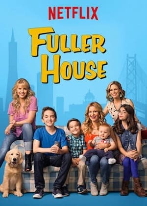 Fuller House - Três é Demais
