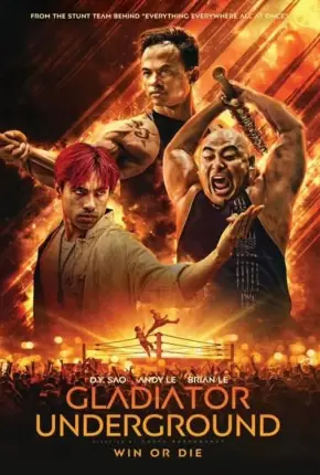 Gladiator Undergound - Legendado