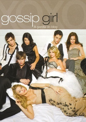 Gossip Girl - A Garota do Blog 1ª Temporada