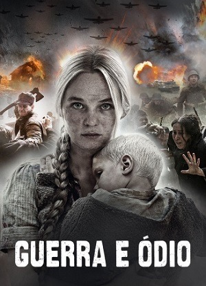 Guerra e Ódio - Legendado