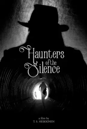 Haunters of the Silence - Legendado