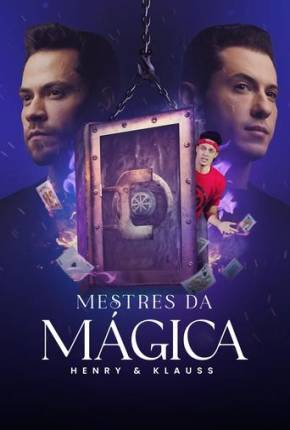 Henry e Klauss - Mestres da Mágica