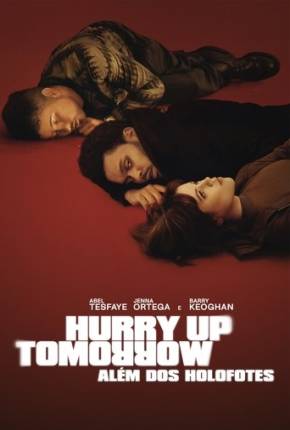 Hurry Up Tomorrow - Além dos Holofotes - Legendado