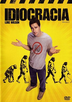 Idiocracia