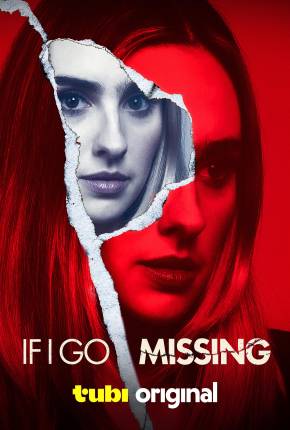 If I Go Missing - Legendado