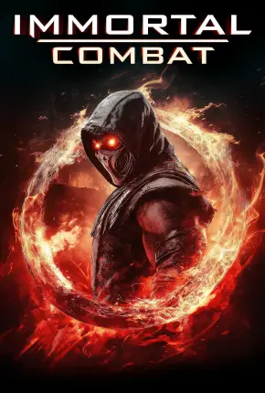 Immortal Combat - Legendado