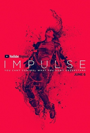 Impulse - 1ª Temporada Completa