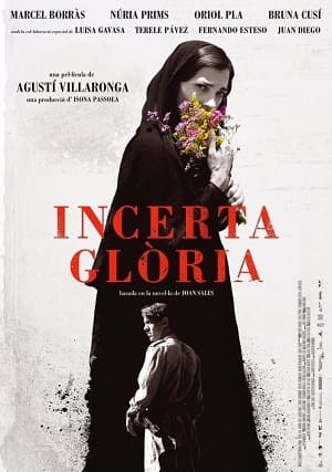 Incerta Glòria - Legendado
