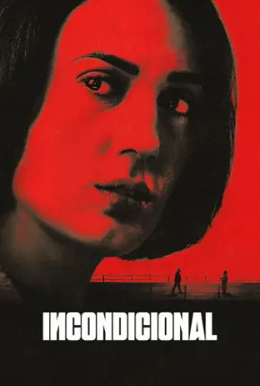 Incondicional - 1ª Temporada