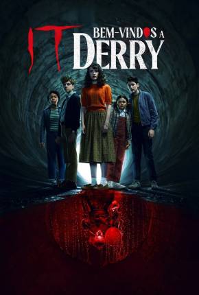 It - Bem-Vindos a Derry - 1ª Temporada