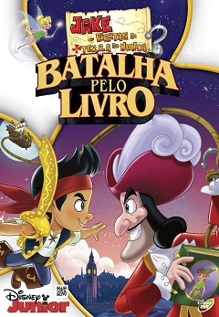 Jake e os Piratas da Terra do Nunca - A Batalha do Livro
