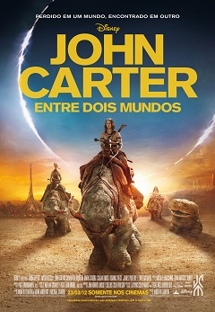 John Carter - Entre Dois Mundos