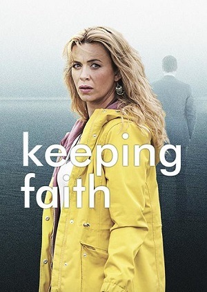 Keeping Faith - 1ª Temporada Legendada