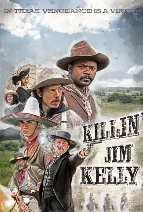 Killin Jim Kelly - Legendado