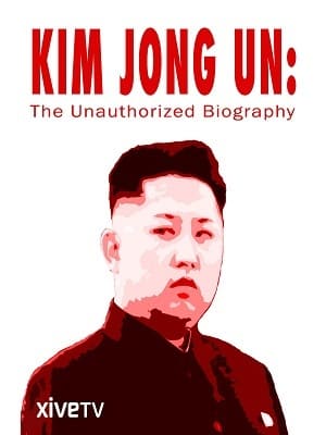 Kim Jong-un - Uma Biografia Não Autorizada