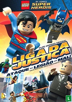 LEGO Liga da Justiça - O Ataque da Legião do Mal