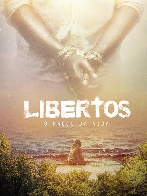 Libertos - O Preço da Vida