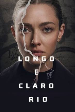 Longo e Claro Rio - 1ª Temporada