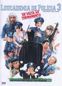 Loucademia de Polícia 3 - De Volta ao Treinamento