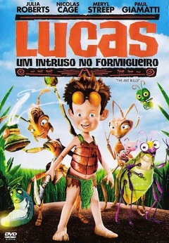 Lucas - Um Intruso no Formigueiro