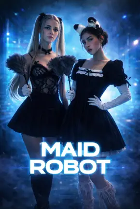 Maid Robot - Legendado