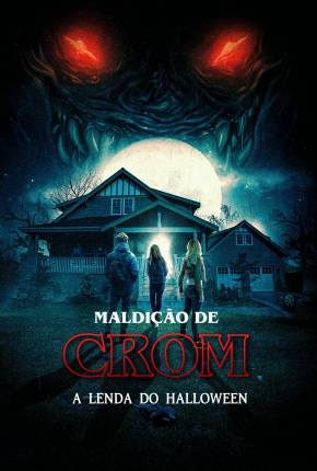 Maldição de Crom - A Lenda do Halloween