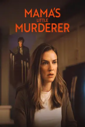 Mamas Little Murderer - Legendado