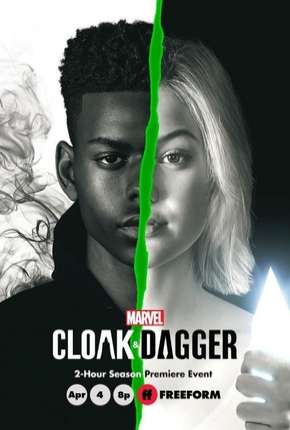 Manto e Adaga - Cloak e Dagger 2ª Temporada Legendada