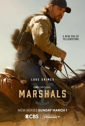 Marshals - Uma História de Yellowstone - 1ª Temporada
