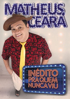 Matheus Ceará Inédito para Quem Nunca Viu