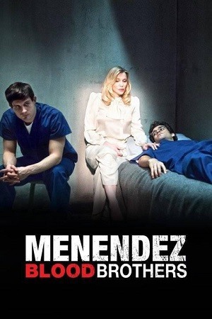 Menendez - Irmãos de Sangue