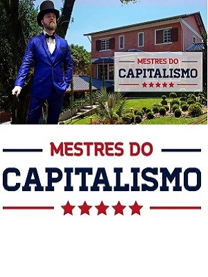 Mestres do Capitalismo - Nando Moura
