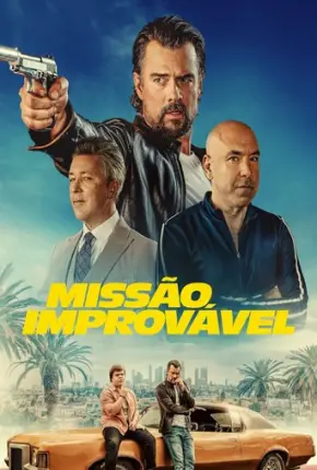 Missão - Improvável