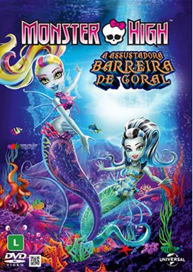 Monster High - A Assustadora Barreira de Coral