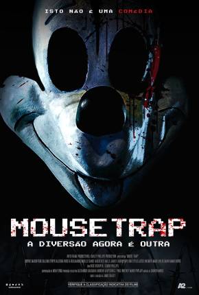 Mouse Trap - A Diversão Agora É Outra